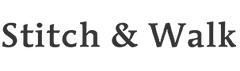 Stitch & Walk